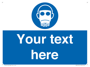 Custom Respirator Required Sign